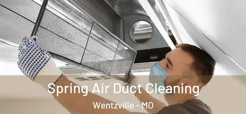  Spring Air Duct Cleaning Wentzville - MO